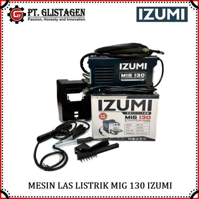 IZUMI MESIN LAS LISTRIK MIG 138 CO2 TANPA GAS WELDING GASLESS MIGI 130 IZUMI BONUS KAWAT MIG 1KG TEK