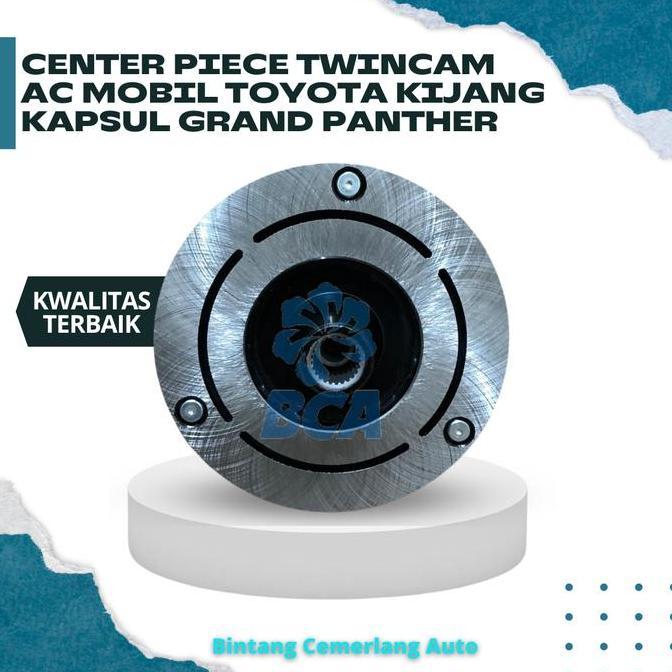 Promo CENTER PIECE Kopling Kompresor AC Mobil Kijang Grand Kapsul Panther Diskon