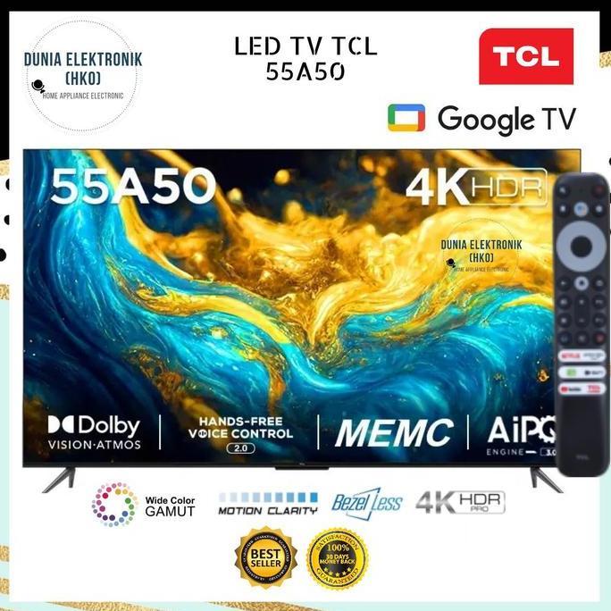 Murah Led Tv Tcl 55A50 A50 Google Tv 55 Inch 55" Smart Tv 55 Inch 4K Uhd Wcg