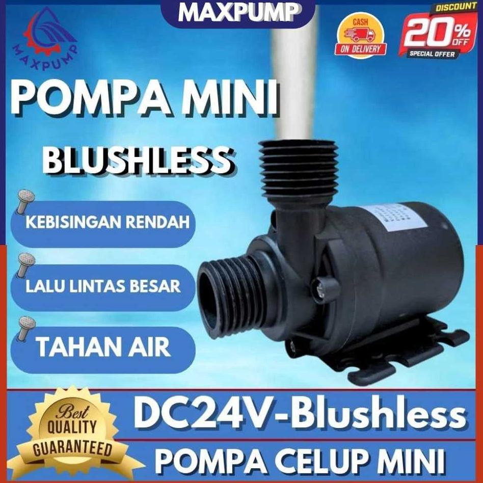 READY MAXPUMP Pompa Celup Air Bersih Mini Brushless DC 24V 5M Pompa Kolam Ikan Aquarium Hemat Listri