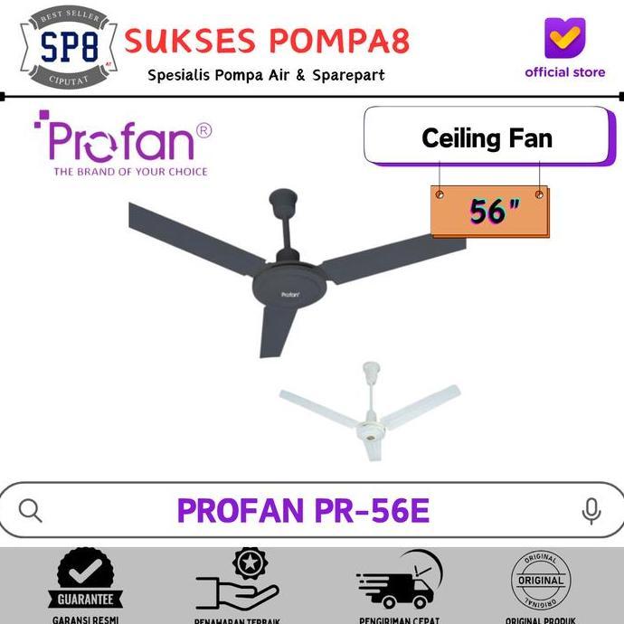 BEST PRICE - Ceiling Fan Profan PR-56E (56 Inch) / Kipas Angin Gantung