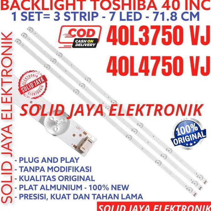 HARGA TERBAIK - BACKLIGHT TV LED TOSHIBA 40 INC 40L3750 40L4750 VJ 40L3750VJ 40L4750VJ LAMPU BL 7K 3