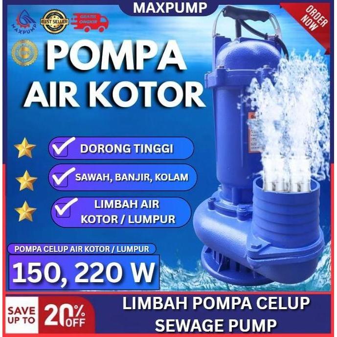 Maxpump Pompa Celup Air Kotor 4" Pompa Irigasi & Air Kotor Debit Besar Pompa Kolam Ikan Empang Pompa