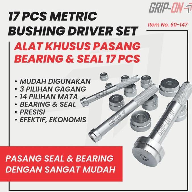 GRIP-ON METRIC BUSHING DRIVER SET 17 PCS LEPAS PASANG BUSHING SEAL