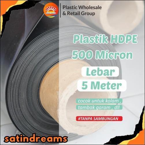 GROSIR GEOMEMBRAN HDPE TEBAL 500 MICRON LEBAR 5 METER