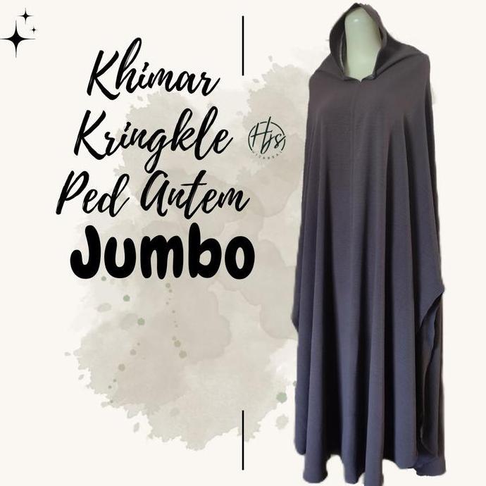 KHIMAR JUMBO CRINKLE AIR FLOW PED ANTEM CUTTING RATA/JILBAB JUMBO SYARI FREE CADAR