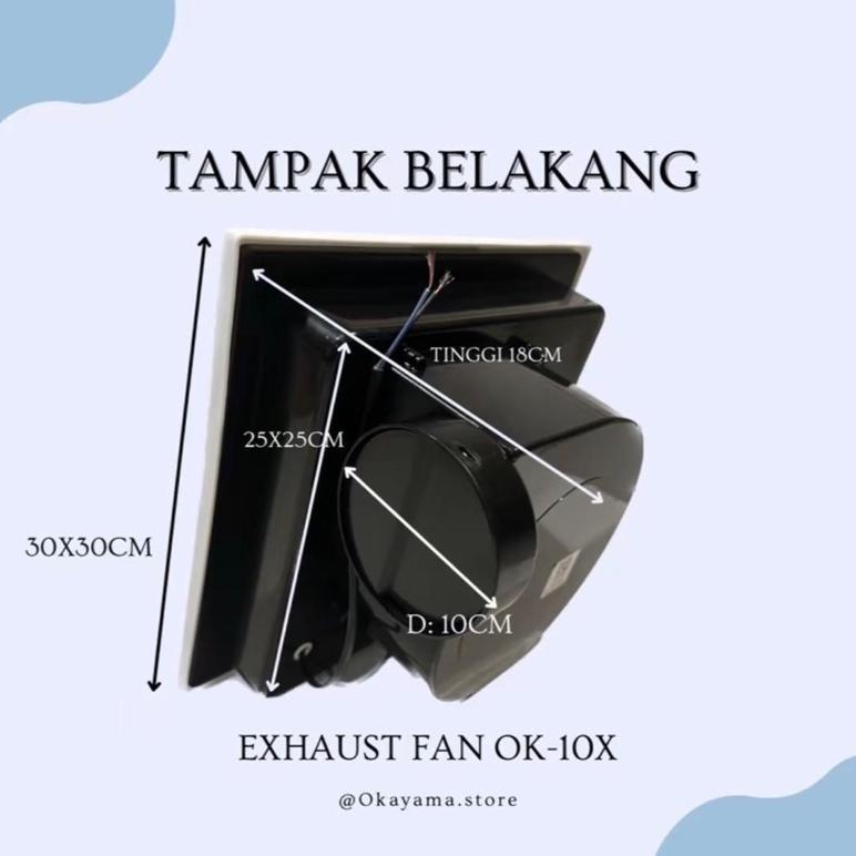 OKAYAMA Exhaust Fan 10 inch / Hexos Fan / Kipas Angin Penyedot Udara / Penyedot Debu / hexos fan pla