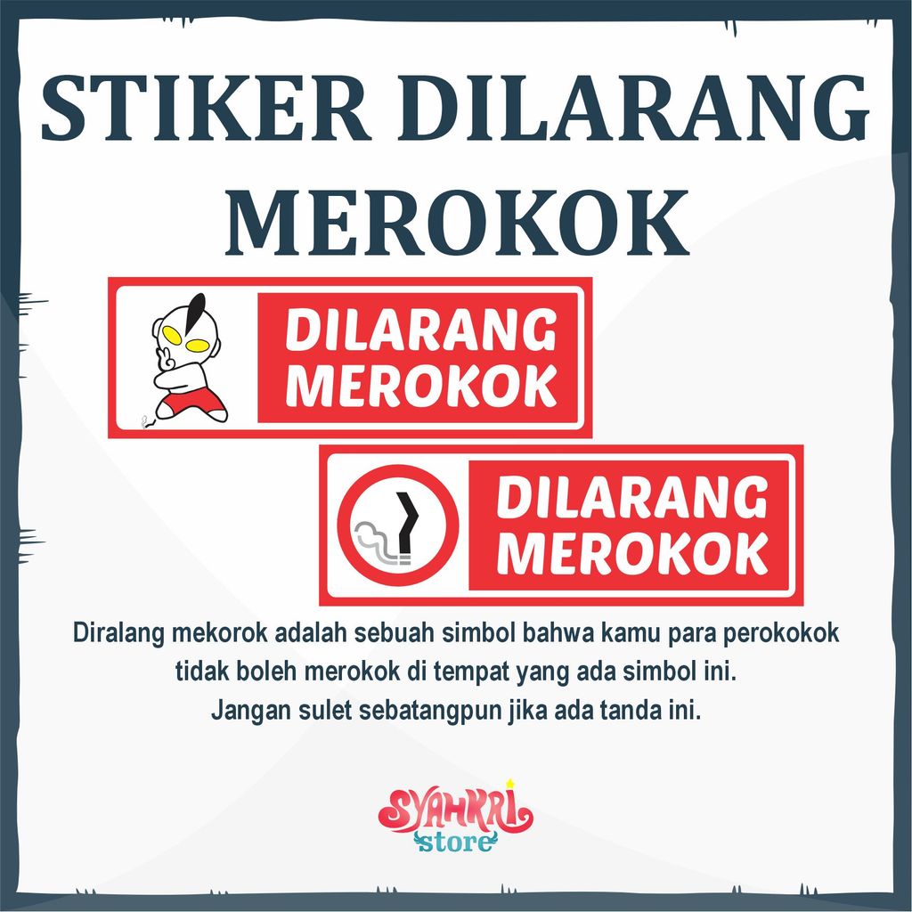STIKER DILARANG MEROKOK JANGAN MEROKOK GA BOLEH UDUD