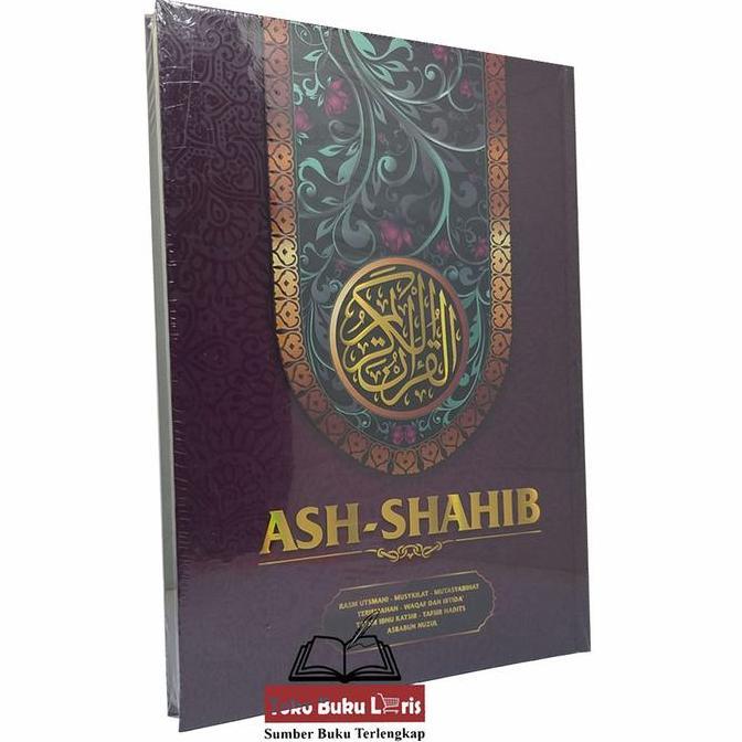 Al-Quran Ash-Shahib Ukuran A4 Besar Hc Terjemah - Mushaf Ash Shahib