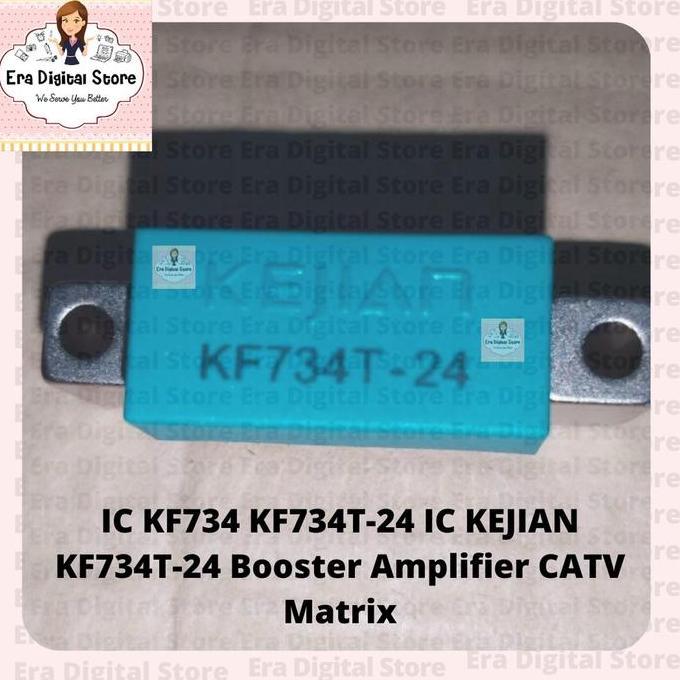 IC KF734 KF734T-24 IC KEJIAN KF734T-24 Booster Amplifier CATV