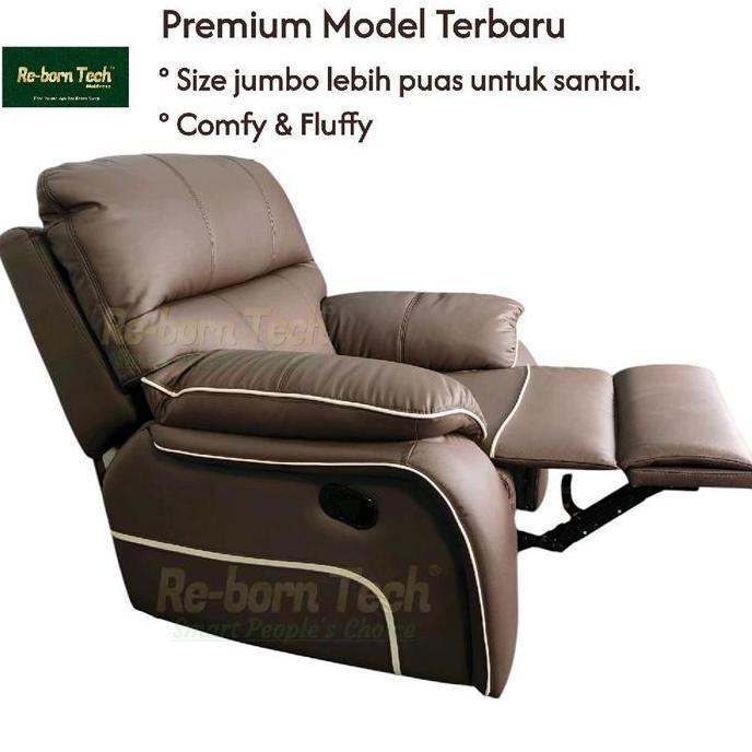 Terlaris Re-born Tech Premium Big Size Sofa Recliner Reclining 1 seater Lazy Boy Chair