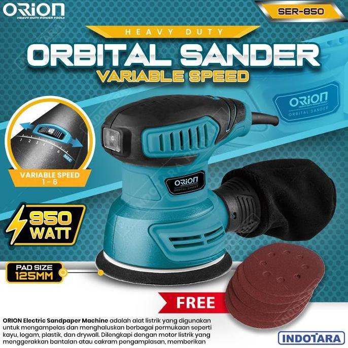 ORBITAL SANDER MESIN AMPLAS ORBITAL KAYU/TEMBOK - ORION SER-850 ORIGINAL DAN TERPERCAYA