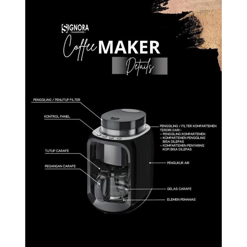SIGNORA | Coffee Maker Mesin Kopi Coffee Grinder Drip Coffee Maker