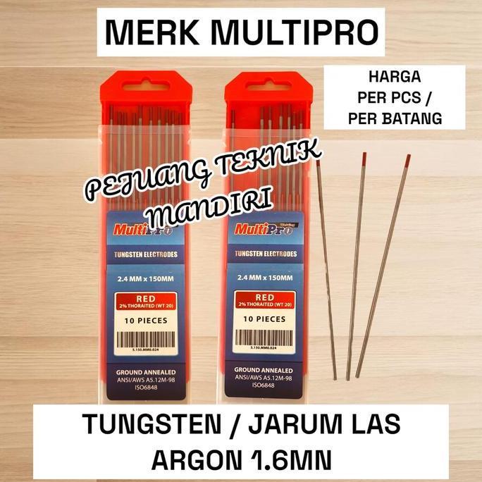 EXAMINER TUNGSTEN LAS ARGON STAINLESS BESI 1.6MM  MULTIPRO / JARUM LAS ARGON 1.6 MM MERAH MERK MULTI