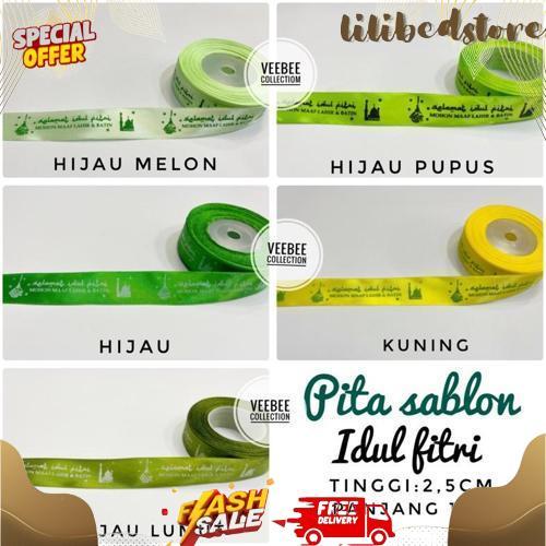GROSIR Pita Roll SABLON 20 YARD Idul fitri Lebaran Eid mubarak/ pita kain hias hamper