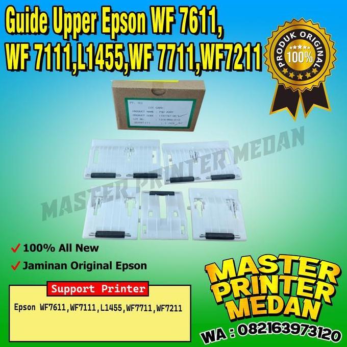HARGA DISC - Paper Guide upper Epson WF 7611 WF 7111 L1455 WF 7711 L 1455