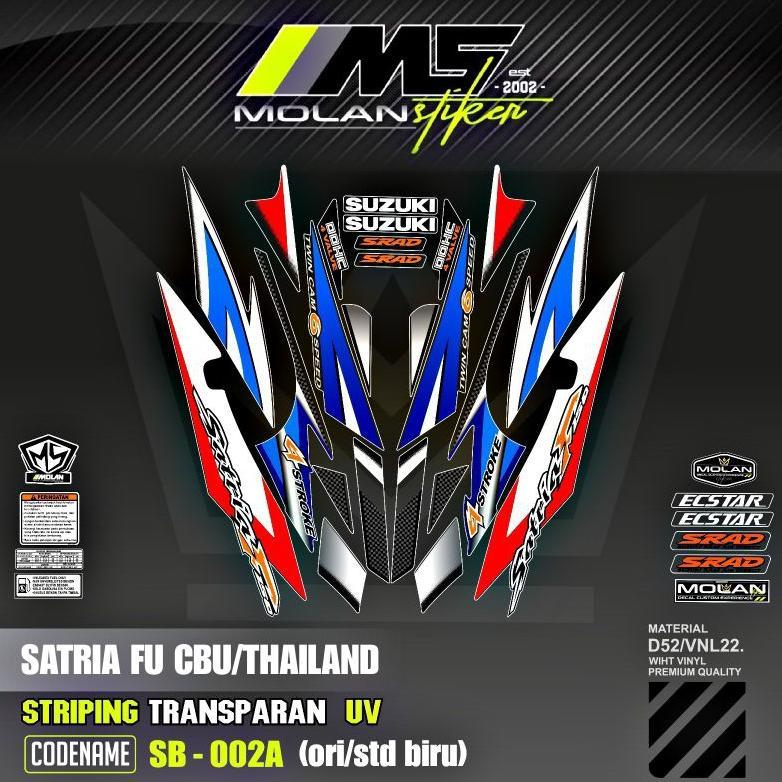 Decal Sticker Striping Variasi Transparan Uv Satria Fu Cbu Thailand 2005/2006 Suzuki Satria Fu 150 T