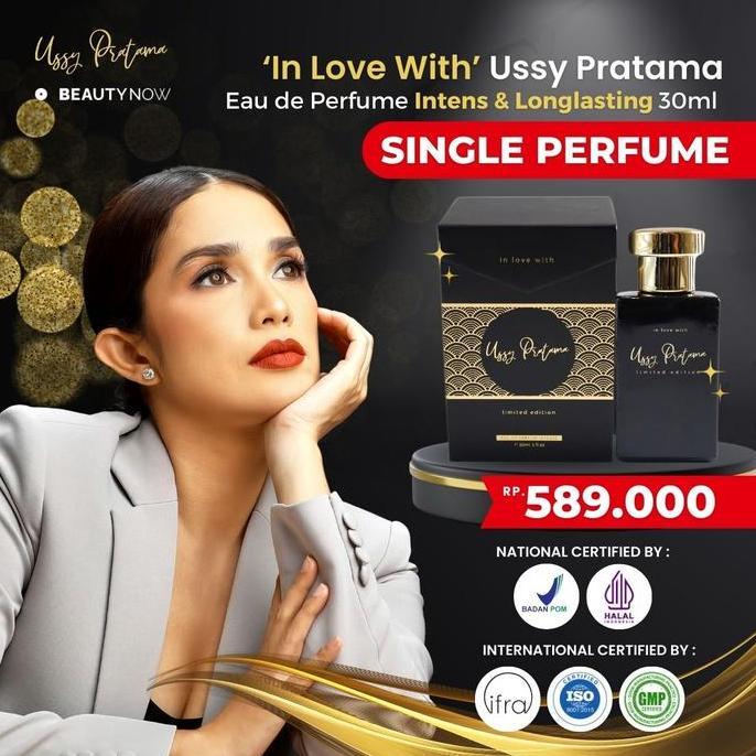 Ussy Pratama + In Love With Eau De Parfum Limited Fragrance Perfume Unisex Wanita Cowo Original Asli