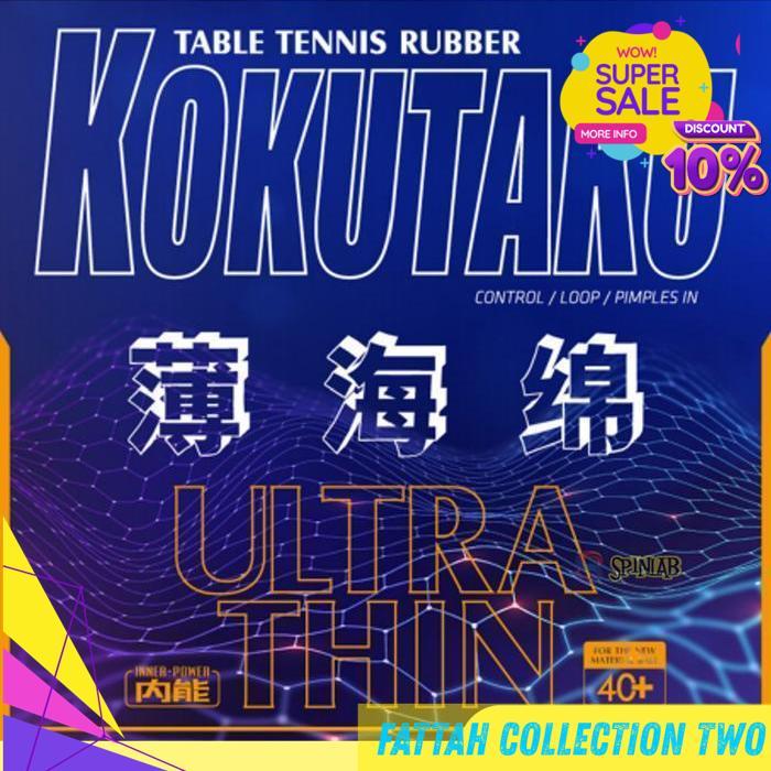 KOKUTAKU ULTRA THIN | SPONGE PINGPONG TENIS MEJA BY FATTASH COLLECTION TWO