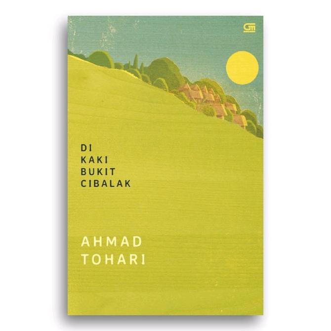 Buku Ronggeng Dukuh Paruk Orang Orang Proyek Bekisar Merah Senyum Karyamin Di Kaki Bukit Cibalak Lin