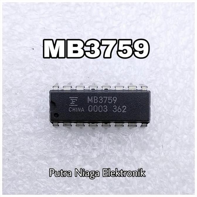 Update (1) ic MB3759 Dip 16 Pin / MB 3759 putran1a Buru Order