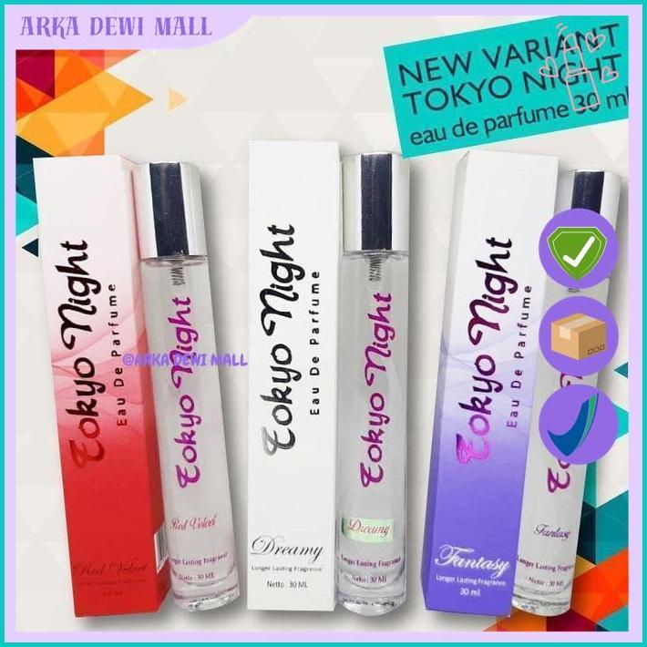 TOKYO NIGHT PARFUM 30ML ORIGINAL BPOM - PARFUM TOKYO NIGHT BEST PRODUK 