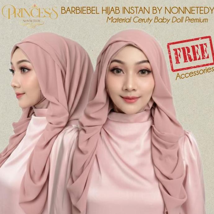 Promo Princess Nonnetedy - Hijab Instan Barbiebel X Princess Nonnetedy Kerudung Instan Nyaman Wanita