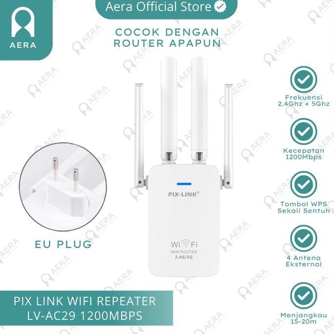 Pix Link 1200MBPS 2.4G + 5G LV-AC29 | Repeater Wifi 5G Terlaris