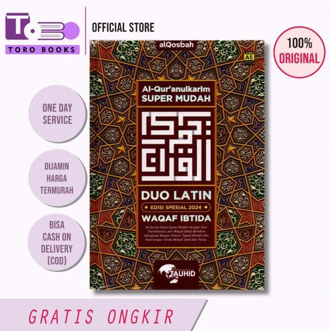 Al Qur'An Qosbah Duo Latin Waqaf Ibtida A5