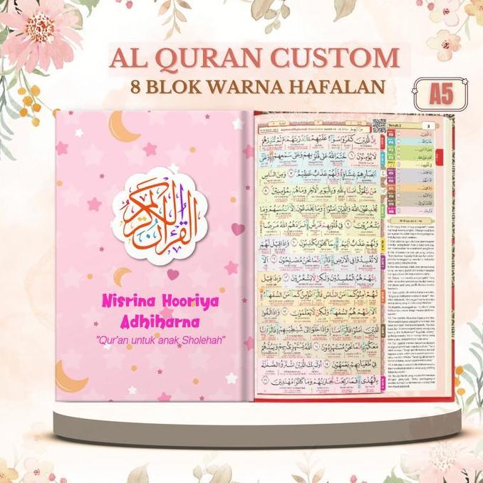 Al Quran Custom Nama Ukuran A5 Al Quran Hafalan Al Quran Berwarna  Al Quran 8 Blok Warna Untuk Anak