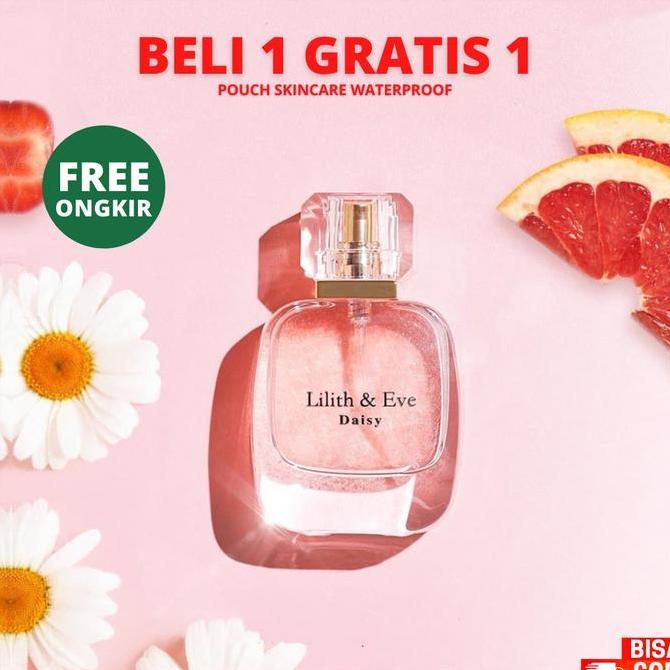 New- Lilith & Eve Daisy Eau De Parfum EDP Perfume - Parfum Wanita 30ml