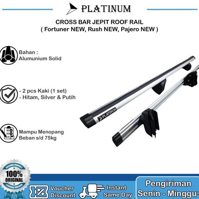 [Platinum] Cross Bar Rush 2018 / Kaki Mobil Rush 2018 Harga Spesial