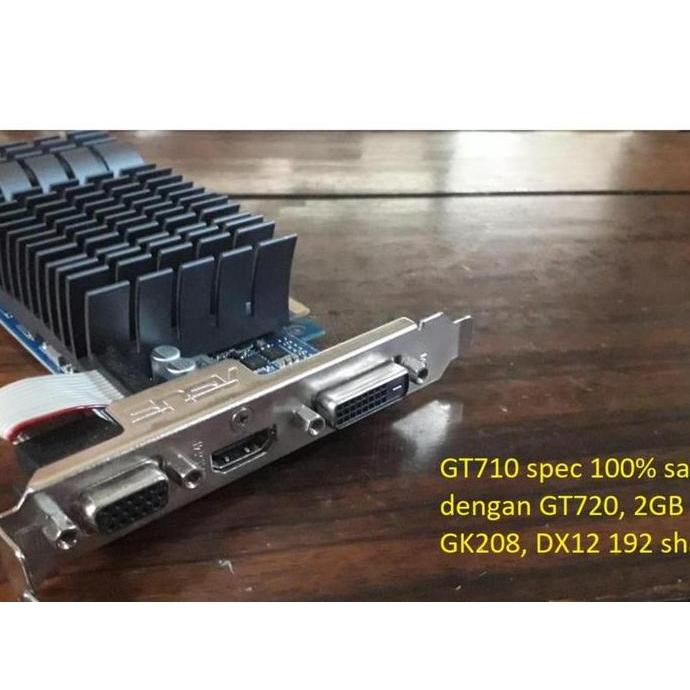promo VGA gt710 gt 710 gt720 gt 720 nvidia GK208 DX12 2GB mantap w10 w11 hackintosh ready terlaris