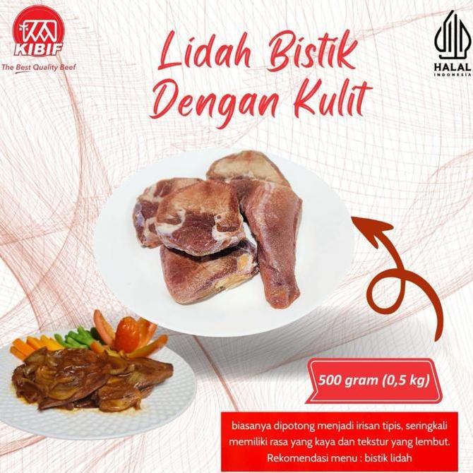 SIAPKIRIM Lidah bistik Dengan Kulit 500gr READY STOCK