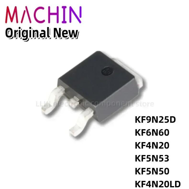 1pcs KF9N25D KF6N60 KF4N20 KF5N53 KF5N50 KF4N20LD TO252 MOS Fet.