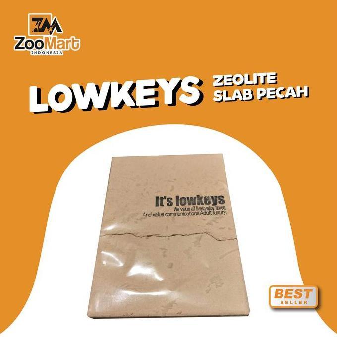 Lowkeys Zeolite Slab Pecah