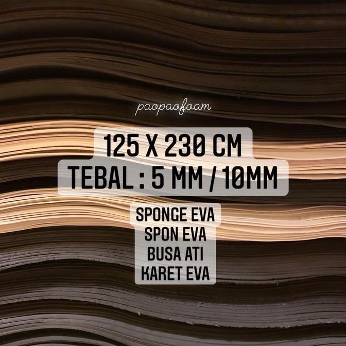 Spon Eva 5mm 10mm / Busa Ati / Sponge Sandal / Karet Eva Matt RAM