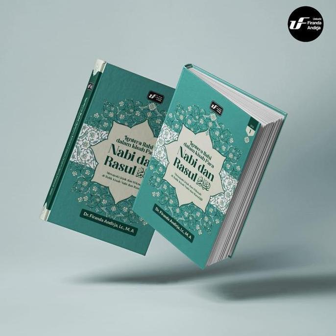 Paket 2 Buku Lentera Ilahi dalam Kisah Para Nabi dan Rasul Jilid 1 dan 2 Karya Ustad Firanda Andirja