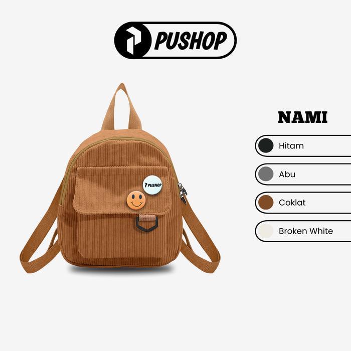 Ransel Wanita Nami - Backpack Unisex Mini Corduroy Gratis Pin Tas Bahu Tas Gendong