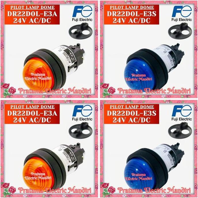 HARGA DISC - FUJI ELECTRIC Pilot Lamp DR22DOL-E3A DR22DOL-E3S
