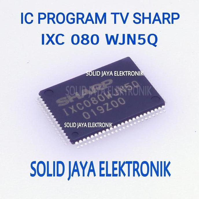 IC IXC080WJN5Q IC PROGRAM TV IXC 080 WJN5Q IXC080 TEMPEL SMD