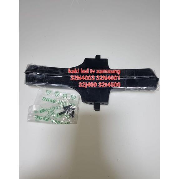 KAKI LED TV SAMSUNG 32N4003 32N4001 32J400 32T4500