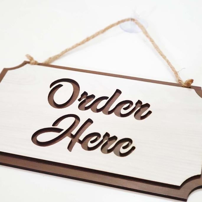 Troniktik- Gantungan Sign Cafe / Resto - Order Here Kotak