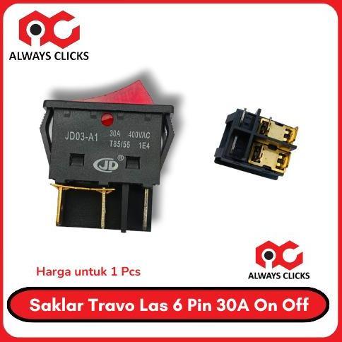 Dayhpy- Saklar Travo Las 6 Pin 30A Switch Mesin Las