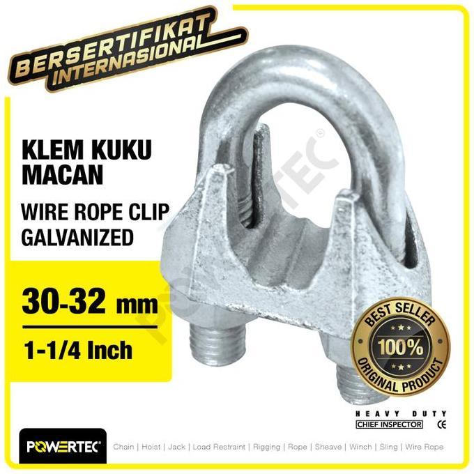 Wire Rope Clip / Klem Seling Kuku Macan Galv 30-32mm - 1-1/4" POWERTEC (TERBAIK) (TERBARU) (TERMURAH