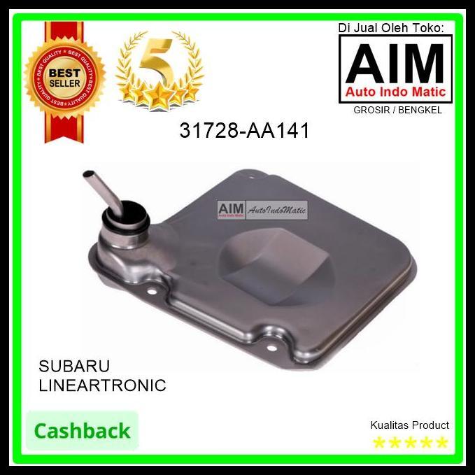 TERMURAH FILTER MATIC LINEARTRONIC SUBARU IMPREZA FORESTER OUTBACK 31728-AA141 