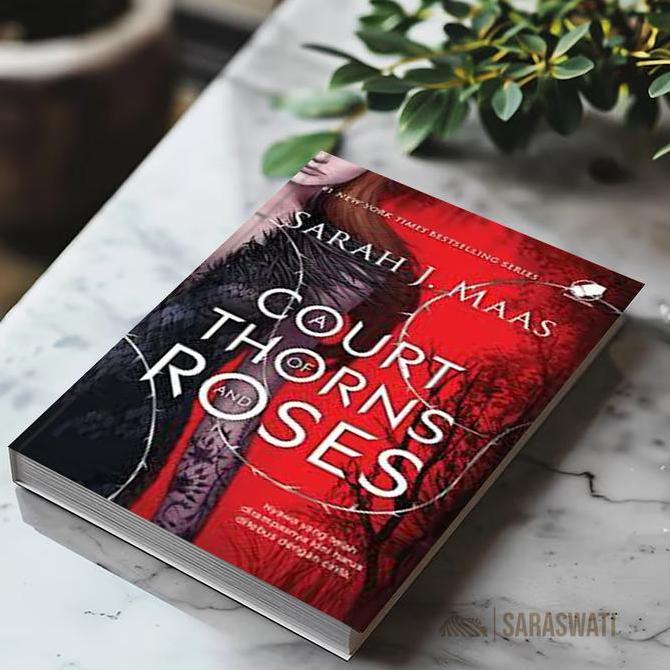 ORIGINAL A Court of Thorns and Roses (Versi Indonesia) - Sarah J. Maas | Novel Fantasi Romantis Best