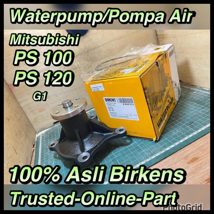 HOT DEAL WATERPUMP PS100 PS120 COLTDIESEL MITSUBISHI 100% ASLI BIRKENS 