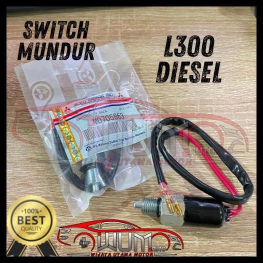 TERBARU SWITCH BACK UP SWITCH MUNDUR SWIT ATRET L300 DIESEL