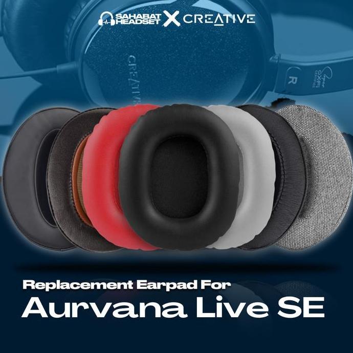 DF235 - Earpad Earcup Ear Cushion Creative Aurvana Live SE Busa Foam Bantalan